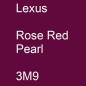 Preview: Lexus, Rose Red Pearl, 3M9.